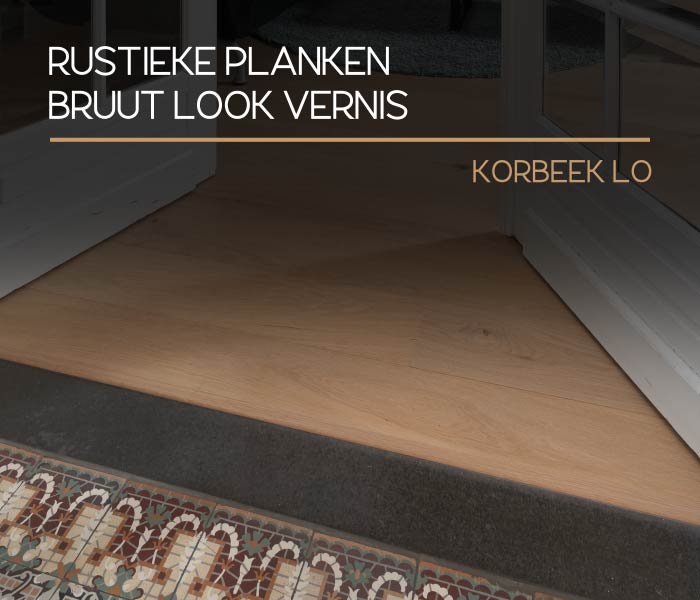 Rustiek samengesteld parket - bruut look vernis - Korbeek Lo